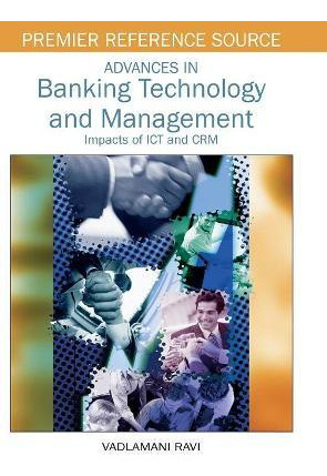 Libro Advances In Banking Technology And Management : Imp...