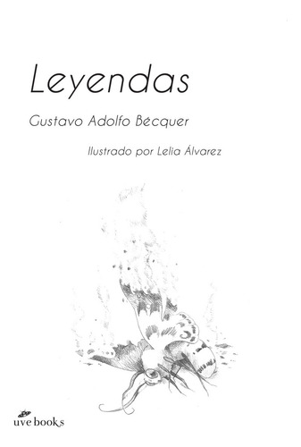 Leyendas. Gustavo Adolfo Bécquer