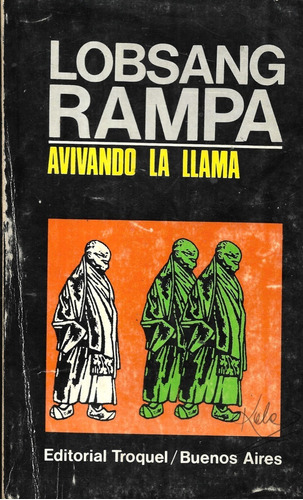 Avivando La Llama / Lobsang Rampa