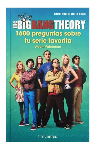 Big Bang Theory 1600 Preguntas - Ed. Minotauro - Tapa Dura