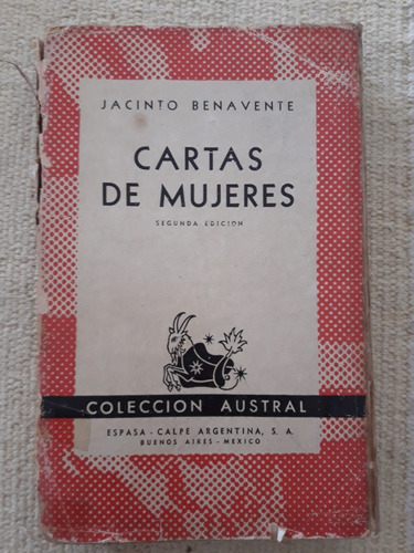 Cartas De Mujeres- Jacinto Benavente- Austral