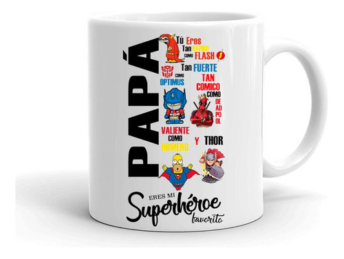 Taza/tazon/mug Papá Superhéroe Favorito Parodia 8