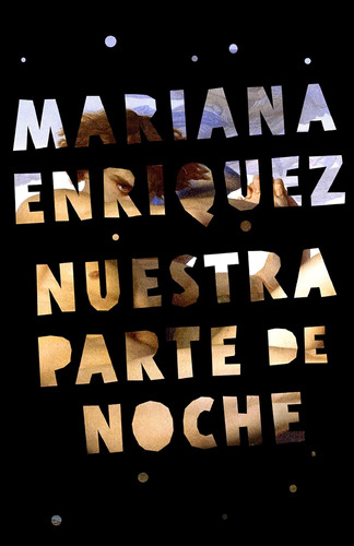 Libro Nuestra Parte Noche-nuestra Parte Noche