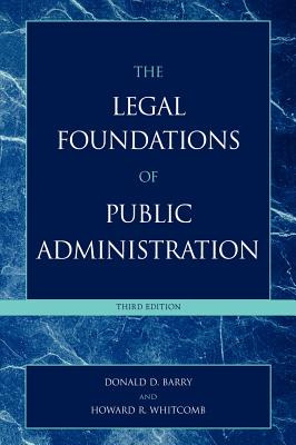 Libro The Legal Foundations Of Public Administration, 3rd...