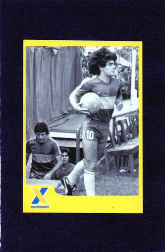 Boca Xentenario 2005. Figurita N° 168 Maradona. Mira!!!