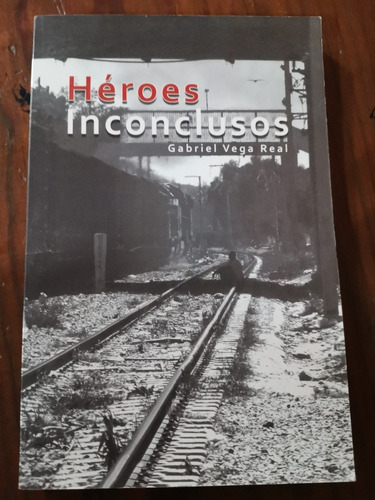 Heroes Inconclusos