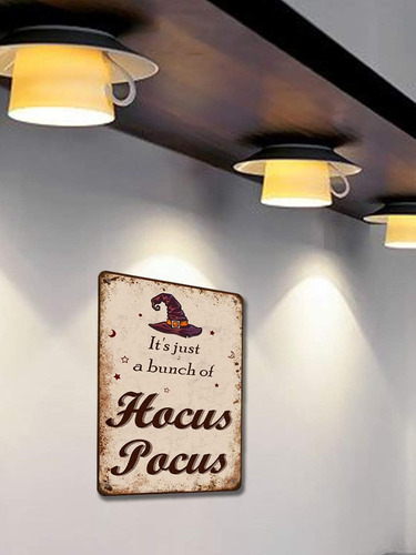 Cartel De Hierro Con Texto En Inglés It's Just A Bunch Of H