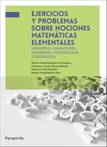 Ejercicios Y Problemas Sobre Nociones Matematicas Elemental