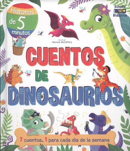 Libro Cuentos De Dinosaurios Un Cuento Para Cada Dia