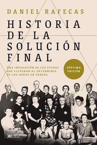 Historia De La Solucion Final - Rafecas, Daniel