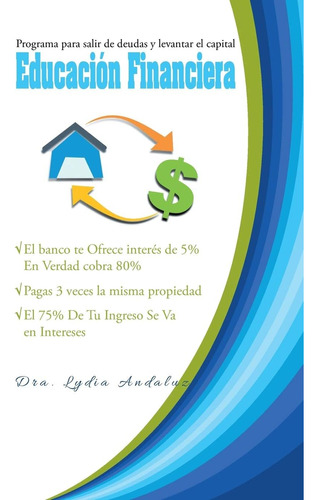 Libro: Educación Financiera (spanish Edition)