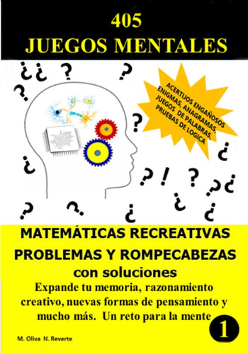 Libro: 405 Juegos Mentales: Matemáticas Recreativas (spanish