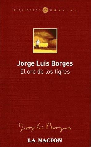 Oro De Los Tigres, El