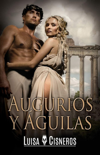 Libro:  Augurios Y Águilas (spanish Edition)