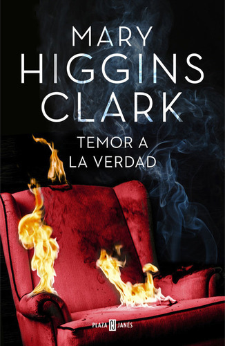 Temor A La Verdad, De Higgins Clark, Mary. Editorial Plaza & Janes, Tapa Dura En Español