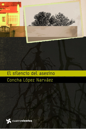 Libro El Silencio Del Asesino - Concha López Narváez