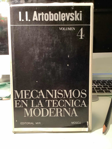 Mecanismos En La Técnica Moderna - Vol 4 - Editorial Mir -