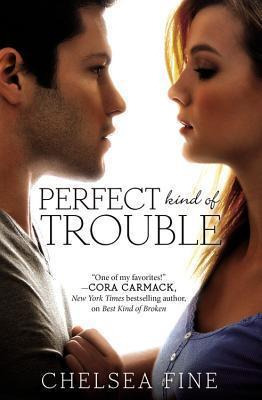 Libro Perfect Kind Of Trouble - Chelsea Fine