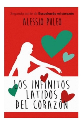 Los infinitos latidos del corazón: No, de Alessio Puleo. Serie No Editorial Del Nuevo Extremo, edición no en español