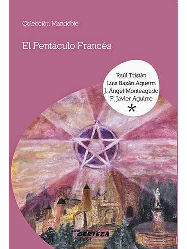 Libro El Pentã¡culo Frances - Aguirre Gonzalez, Francisco...