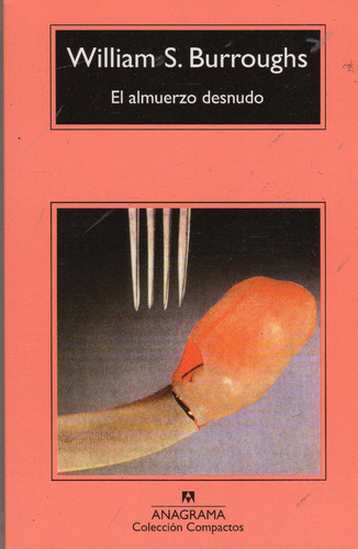 Libro El Almuerzo Desnudo - William S. Burroughs