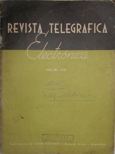 Revista Telegráfica Electrónica Junio 1947