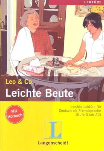 Leichte Beute - Leo & Co. - Stufe 3 - Book Mit Audio-cd