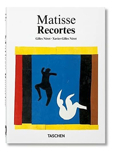 Matisse Recortes 40th Ed  - Xavier Gilles Neret