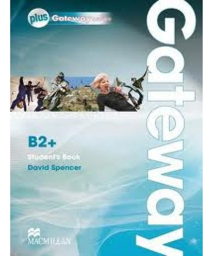 Pack Gateway B2+. Webcode. Student's Book - Spencer, David