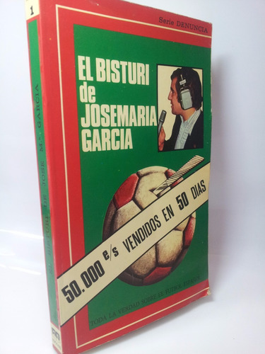 Corrupción En El Futbol Español Toda La Verdad - J M García