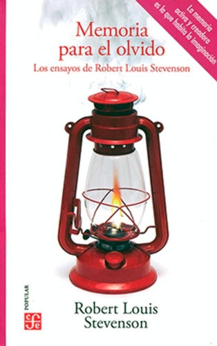 Memoria Para El Olvido, De Robert Louis Stevenson. Editorial Fondo De Cultura Económica, Tapa Blanda En Español