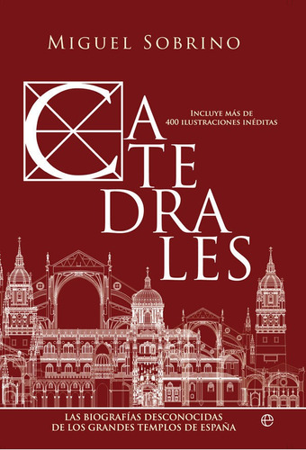 Catedrales, De Sobrino González, Miguel. Editorial La Esfera De Los Libros, S.l., Tapa Blanda En Español