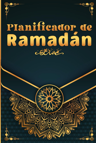 Planificador De Ramadán: 30 Días De Oración Y Ayuno, R 71jfq