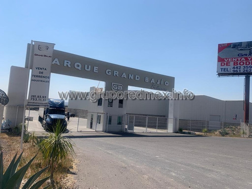 Nave Industrial En Renta En Corregidora Libre A Celaya, Parque Grand Bajio