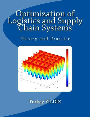 Libro Optimization Of Logistics And Supply Chain Systems:...