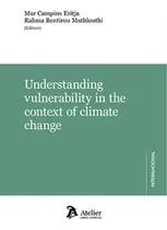 Comprar Understanding Vulnerability In The Context Of Climate Change