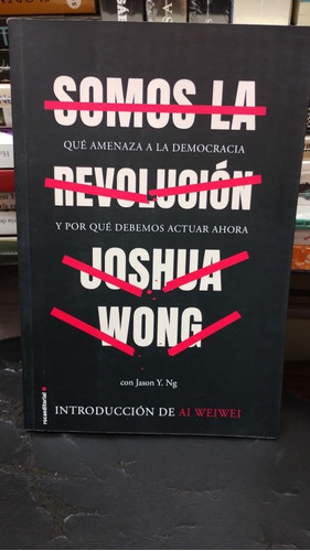 Somos La Revolución Joshua Wong 