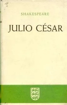 William Shakespeare: Julio Cesar