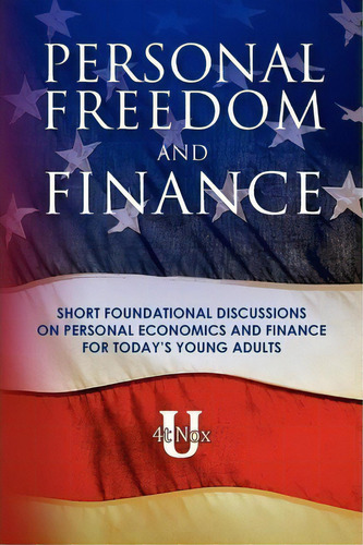 Fin 001 - Personal Freedom And Finance, De 4t Nox U. Editorial Republic Group, Tapa Blanda En Inglés