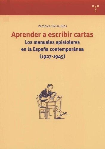Aprender A Escribir Cartas.manuales Epistolares En Espa.a 19