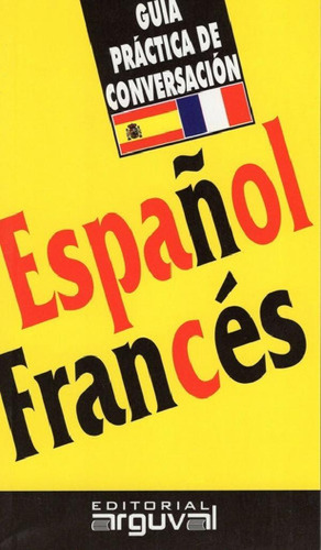 Libro - Español Frances (val) Guia Practica Conversacion