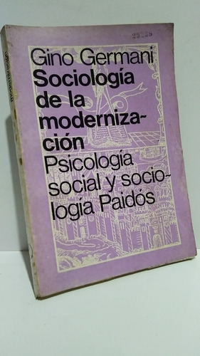 Sociologia Modernizacion Psicologia Social Gino Germani