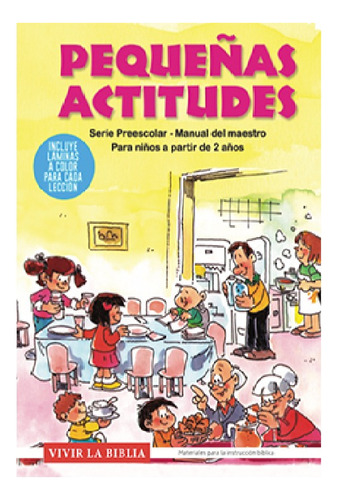 Material De Escuela Bíblica Pequeñas Actitudes Preescolares