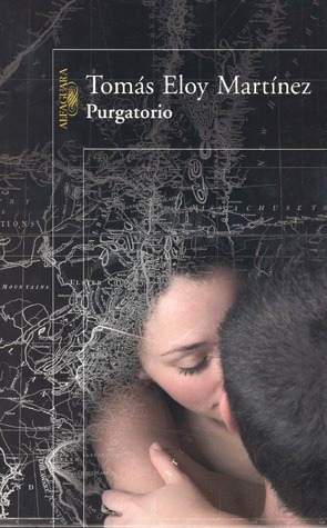 Purgatorio.. - Tomás Eloy Martínez