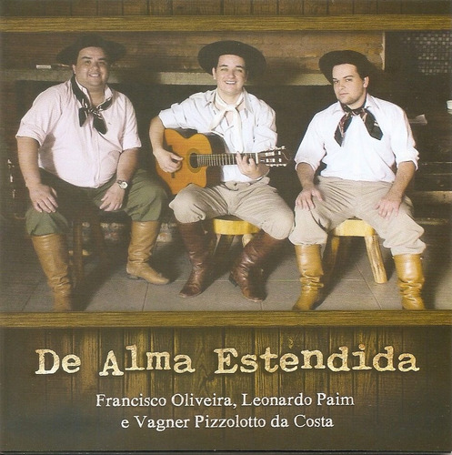 Cd - De Alma Estendida - Francisco Oliveira, Leonardo Paim 