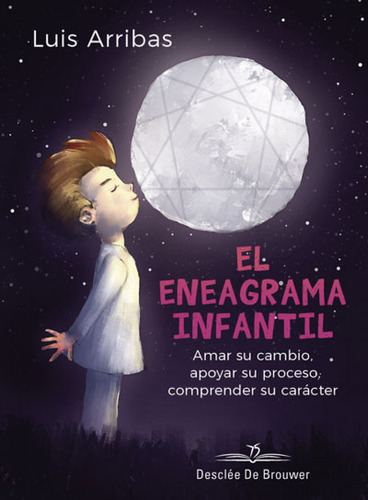 El Eneagrama Infantil - Arribas De La Rubia Luis