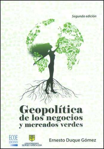 Geopolítica De Los Negocios Y Mercados Verdes