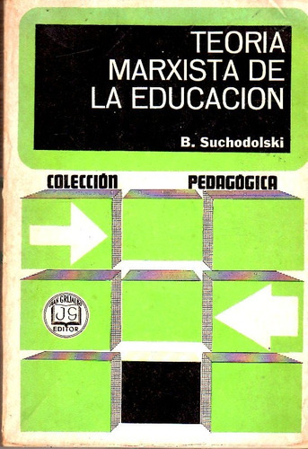 Libro: Teoría Marxista De La Educación / Suchodolski