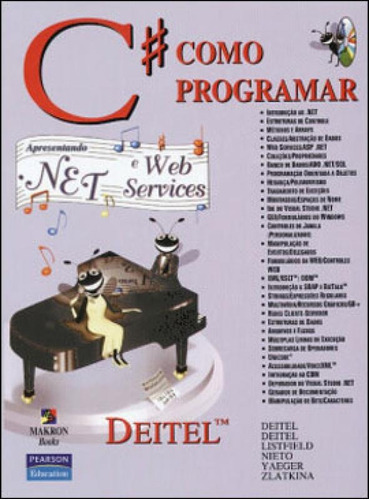C#: Como Programar, De Deitel, Harvey M.. Editora Pearson Universitaria, Capa Mole, Edição 1ª Edição - 2007 Em Português