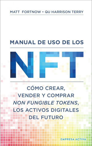 Imagen 1 de 8 de Manual De Uso De Los Nft - Autores Varios